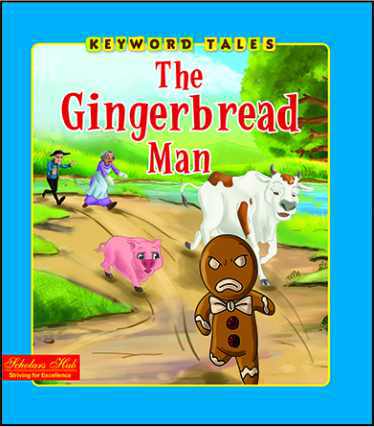 Scholars Hub Keyword Tales The Gingerbread Man